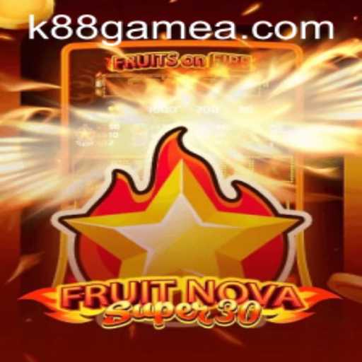 Exploring FruitrNovaSupe30: A Burst of Fun and Excitement at k88.game
